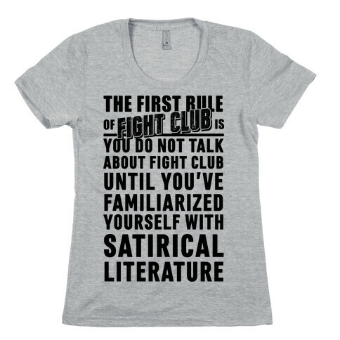 First Rule of Fight Club Satirical Literature Womens T-Shirt
