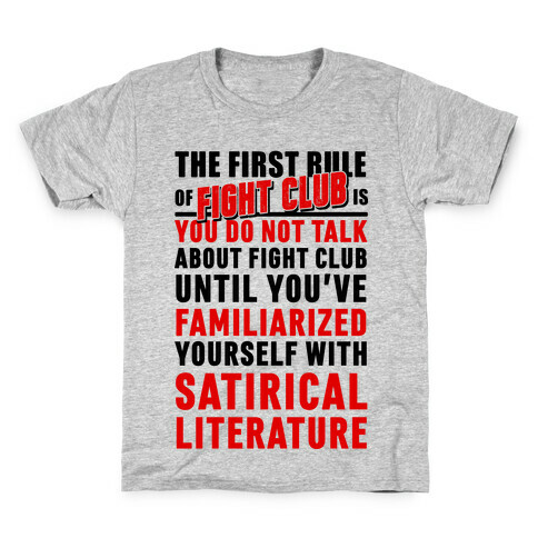 First Rule of Fight Club Satirical Literature Kids T-Shirt