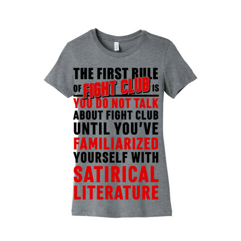 First Rule of Fight Club Satirical Literature Womens T-Shirt