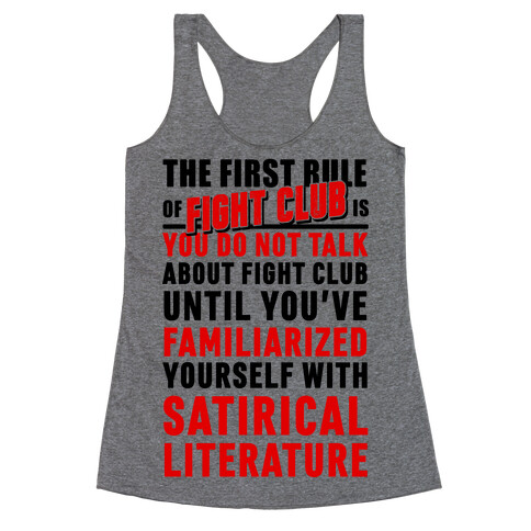 First Rule of Fight Club Satirical Literature Racerback Tank Top