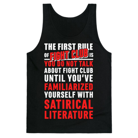 First Rule of Fight Club Satirical Literature Tank Top