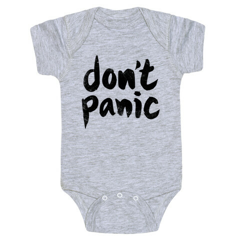 Don't Panic Baby One-Piece