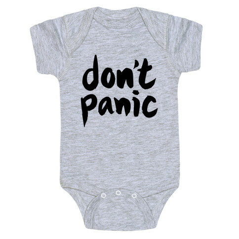 Don't Panic Baby One-Piece