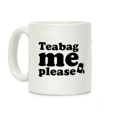 Teabag Me Please Coffee Mug
