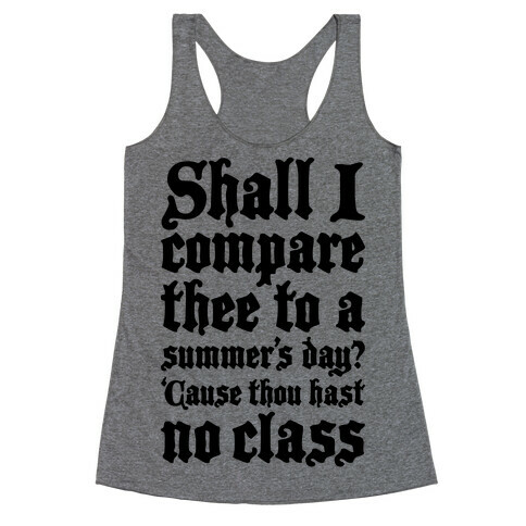 Shall I Compare Thee To A Summers Day? Racerback Tank Top