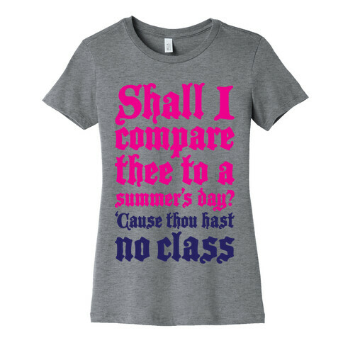 Shall I Compare Thee To A Summers Day? Womens T-Shirt