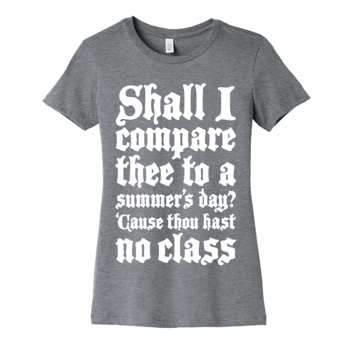Shall I Compare Thee To A Summers Day? Womens T-Shirt