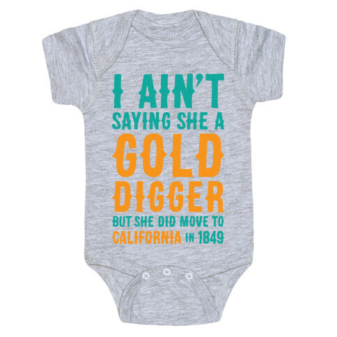 Gold Digger Baby One-Piece