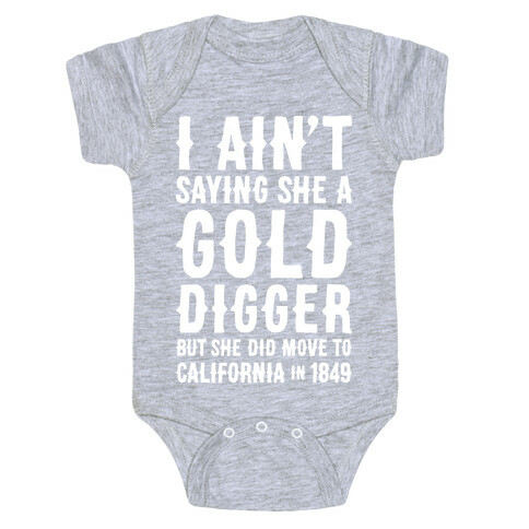 Gold Digger Baby One-Piece