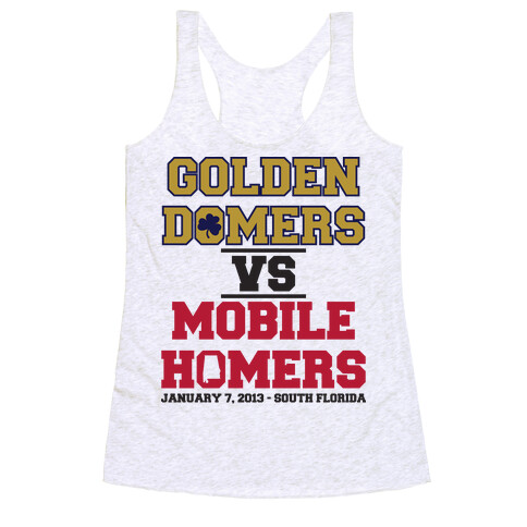 Golden Domers Vs Mobile Homers  Racerback Tank Top