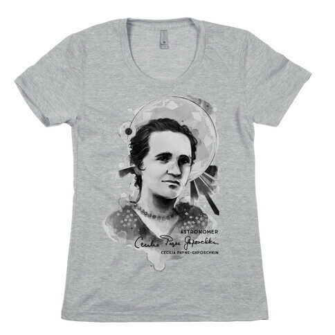 Cecilia Payne-Gaposchkin Famous Astronomer Womens T-Shirt