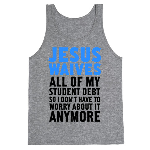 Jesus Waives Tank Top