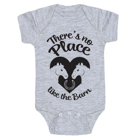 There's No Place Like The Barn Baby One-Piece