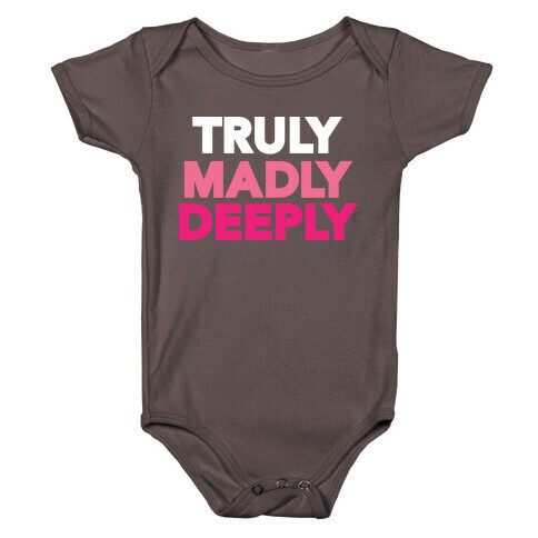 Truly Madly Deeply Baby One-Piece