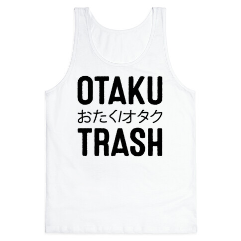 Oktaku Trash Tank Top