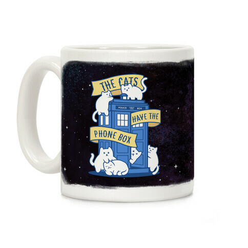 The Cats Have the Phone Box! Coffee Mug