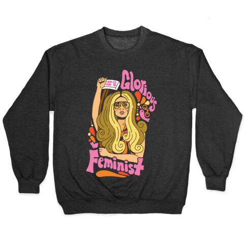 Glorious Feminist Pullover