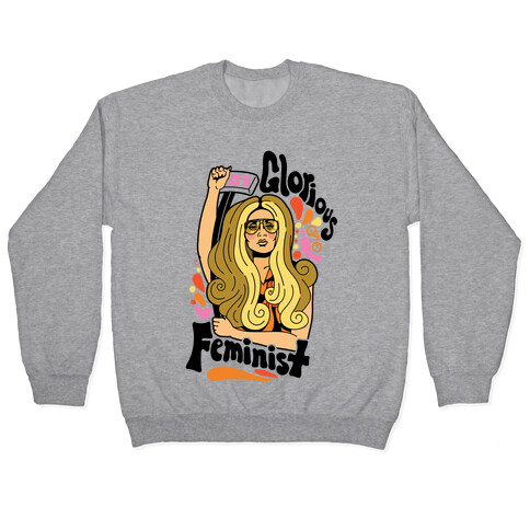 Glorious Feminist Pullover