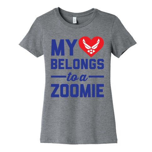 My Heart Belongs To A Zoomie Womens T-Shirt