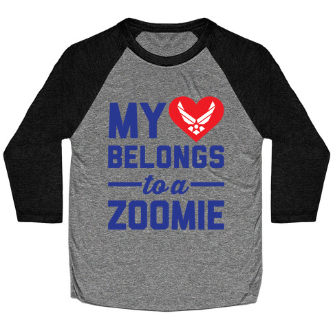 My Heart Belongs To A Zoomie Baseball Tee