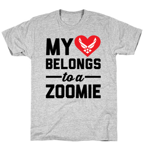 My Heart Belongs To A Zoomie T-Shirt