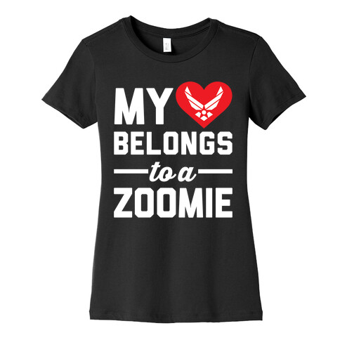 My Heart Belongs To A Zoomie Womens T-Shirt