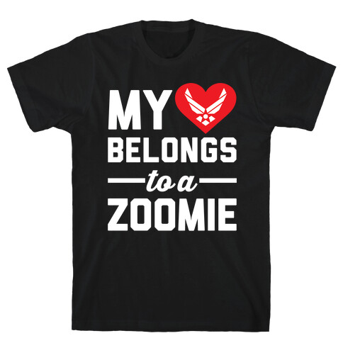 My Heart Belongs To A Zoomie T-Shirt