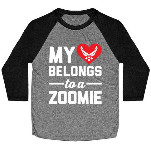 My Heart Belongs To A Zoomie Baseball Tee