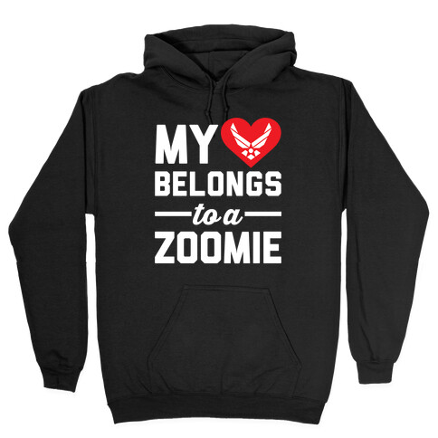 My Heart Belongs To A Zoomie Hooded Sweatshirt