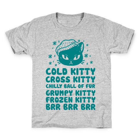 Cold Kitty Cross Kitty Kids T-Shirt