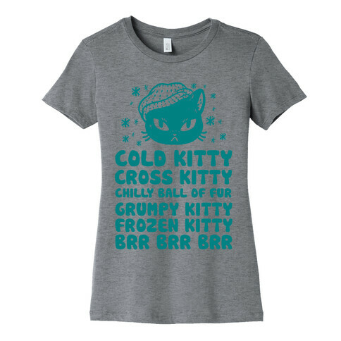 Cold Kitty Cross Kitty Womens T-Shirt