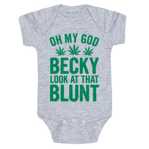 Oh My God Beck, Look at That Blunt Baby One-Piece