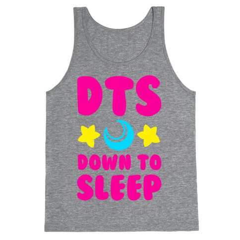 DTS. Down to Sleep Tank Top