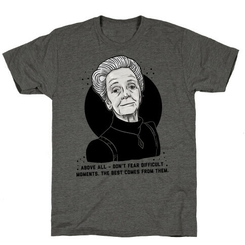 Do Not Fear Difficult Moments With Rita Levi-Montalcini T-Shirt