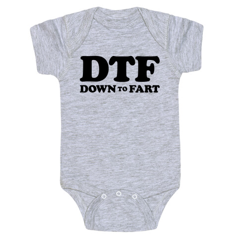 Down To Fart Baby One-Piece