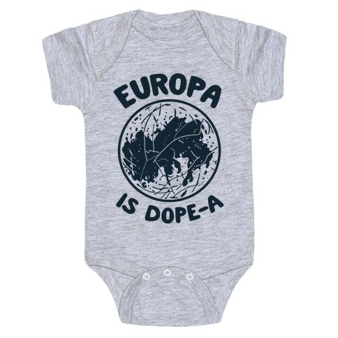 Europa is Dope-a Baby One-Piece