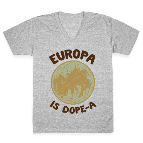 Europa is Dope-a V-Neck Tee Shirt