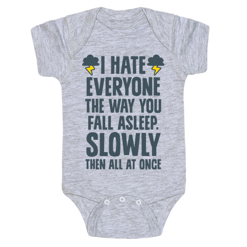 I Hate Everyone (TFIOS) Baby One-Piece