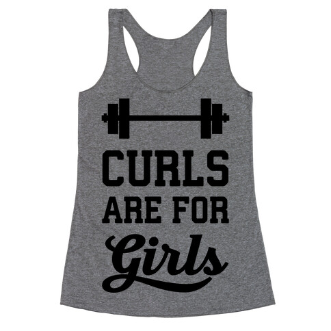 Curls Are For Girls Racerback Tank Top