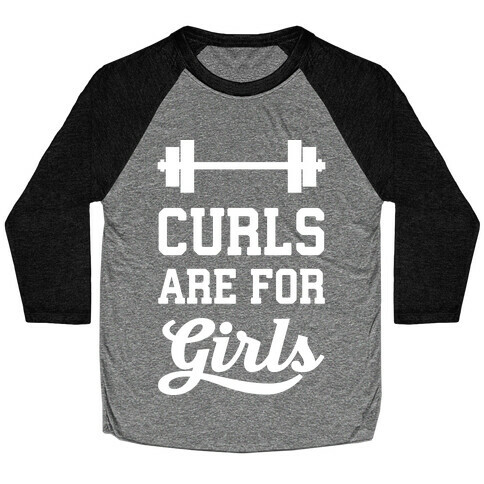 Curls Are For Girls Baseball Tee