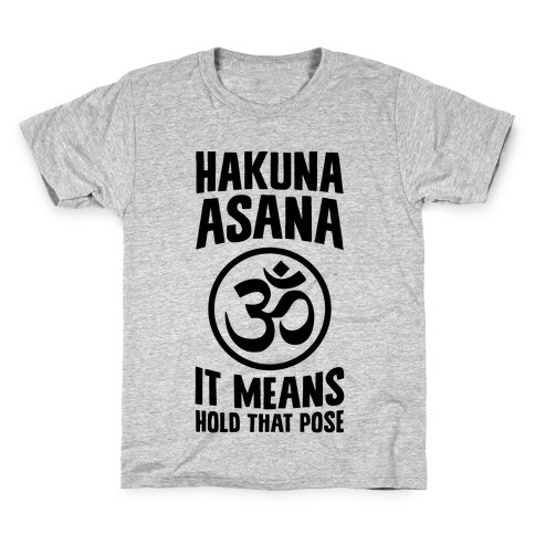 Hakuna Asana Kids T-Shirt