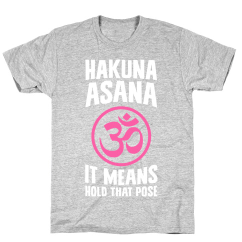 Hakuna Asana T-Shirt