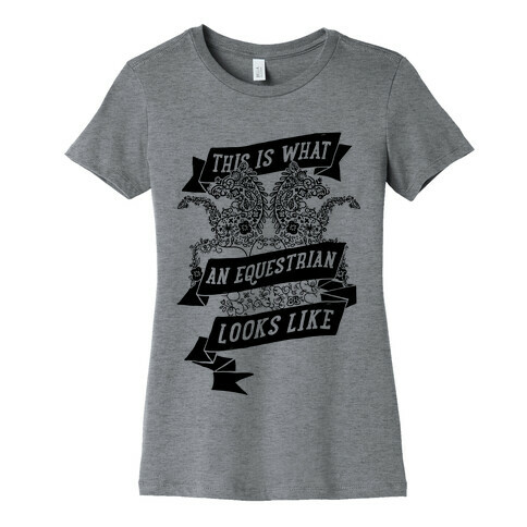 This Is What A Equestrian Looks Like Womens T-Shirt