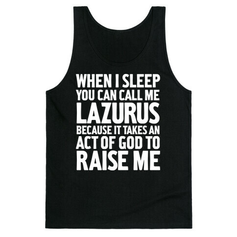Call Me Lazarus Tank Top
