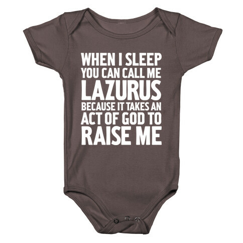 Call Me Lazarus Baby One-Piece