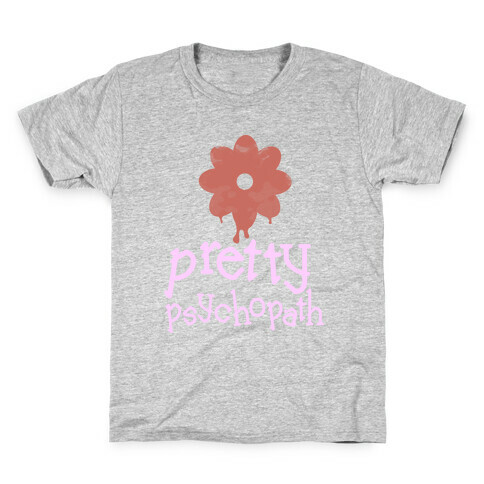 Pretty Psychopath Kids T-Shirt