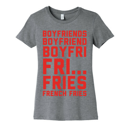 Boyfriends.. Womens T-Shirt