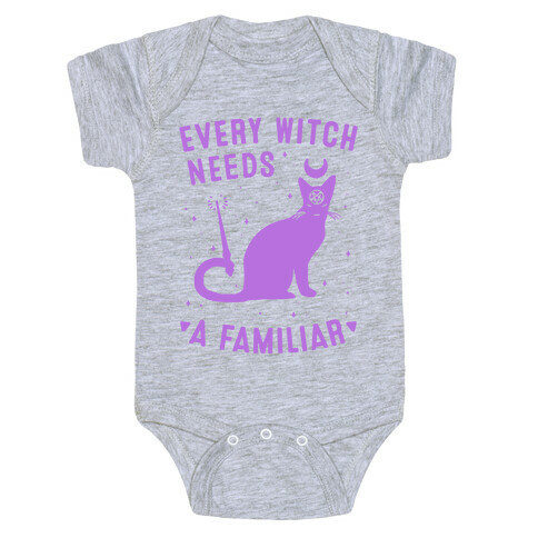 Every Witch Needs a Familiar Baby One-Piece