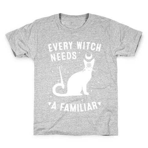 Every Witch Needs a Familiar Kids T-Shirt