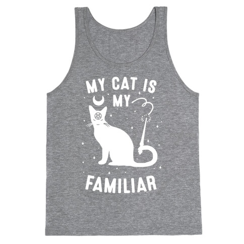 My Cat is My Familiar Tank Top